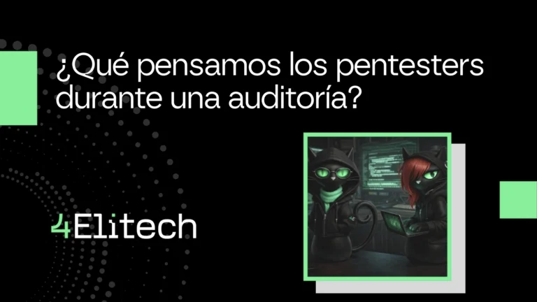 ¿Qué pensamos los pentesters durante una auditoría?